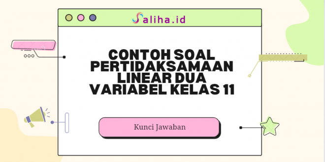 Contoh soal pertidaksamaan linear dua variabel kelas 11