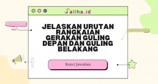 Jelaskan urutan rangkaian gerakan guling depan dan guling belakang