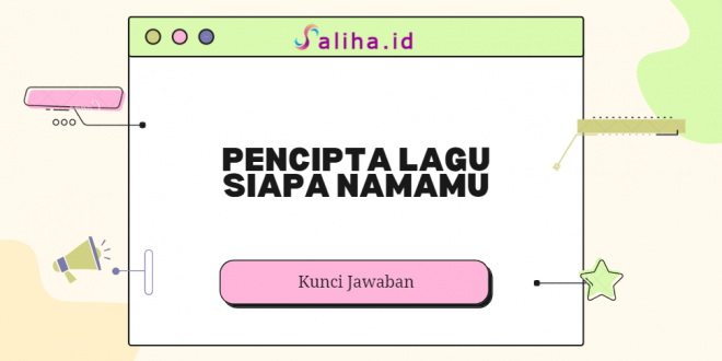 Pencipta lagu siapa namamu