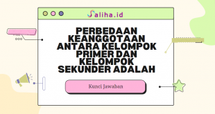 Perbedaan keanggotaan antara kelompok primer dan kelompok sekunder adalah