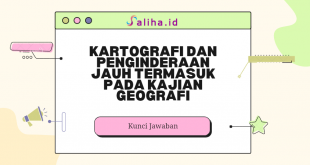 kartografi dan penginderaan jauh termasuk pada kajian geografi