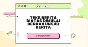 teks berita diatas dimulai dengan unsur berita