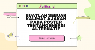 Buatlah sebuah kalimat ajakan pada poster tentang energi alternatif