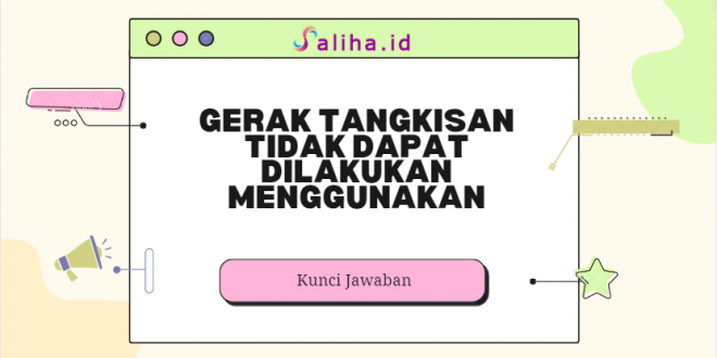 Gerak tangkisan tidak dapat dilakukan menggunakan