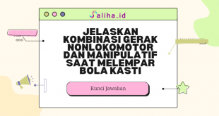 Jelaskan kombinasi gerak nonlokomotor dan manipulatif saat melempar bola kasti