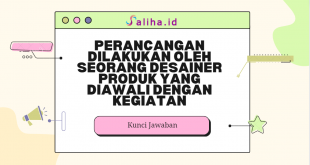 Perancangan dilakukan oleh seorang desainer produk yang diawali dengan kegiatan