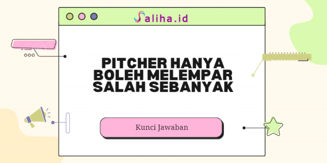 Pitcher hanya boleh melempar salah sebanyak