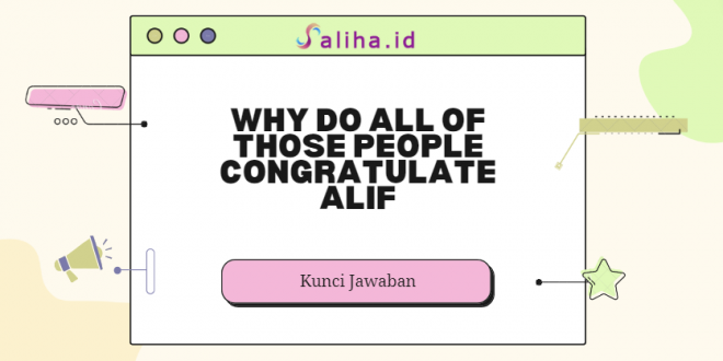 Why do all of those people congratulate alif