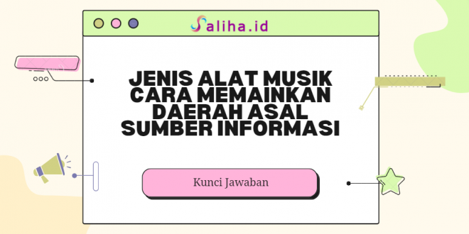 jenis alat musik cara memainkan daerah asal sumber informasi