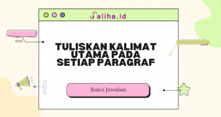tuliskan kalimat utama pada setiap paragraf