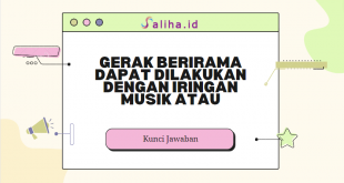 Gerak berirama dapat dilakukan dengan iringan musik atau